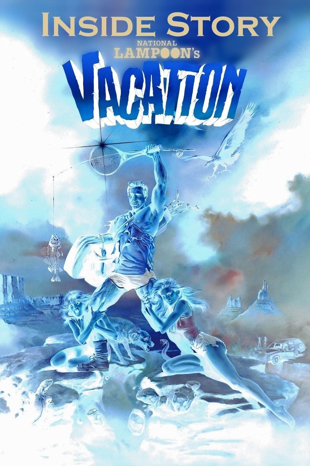 Постер Inside Story: National Lampoon's Vacation